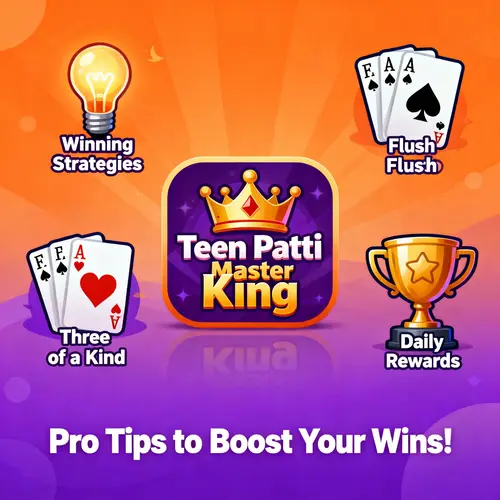 Best Tips and Tricks forTeen Patti Master King Game