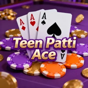 Teen Patti Ace APK: Download Today & Get ₹500 Bonus! [2025] 1