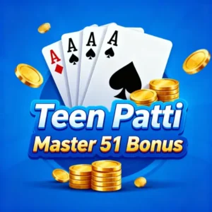 Teen Patti Master 51 Bonus – Get ₹51 Extra Bonus Offer [2025] 1